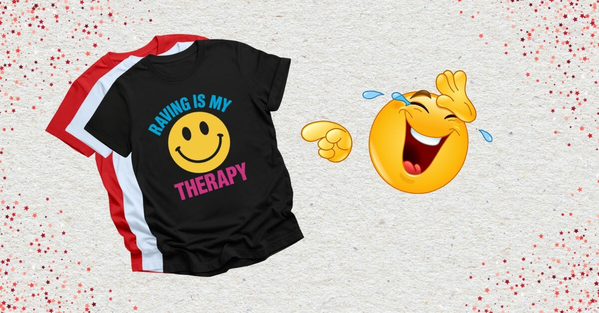 Funny Rave shirts with laughing emoji