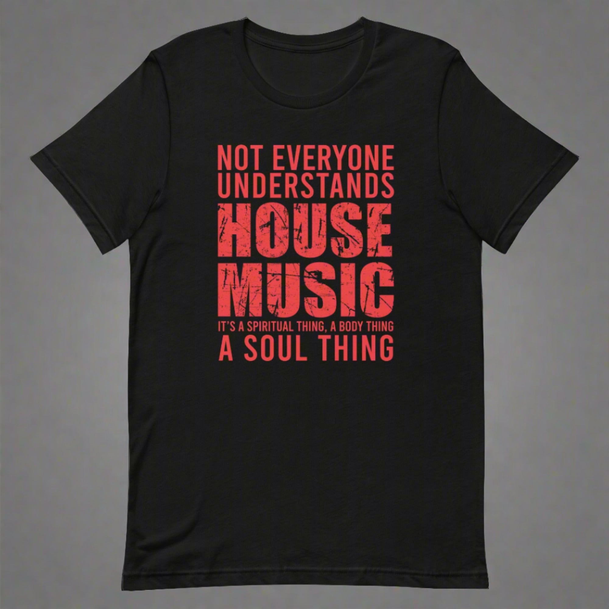 Unisex House Music T-shirt 'House Music Lover' design in black, front view