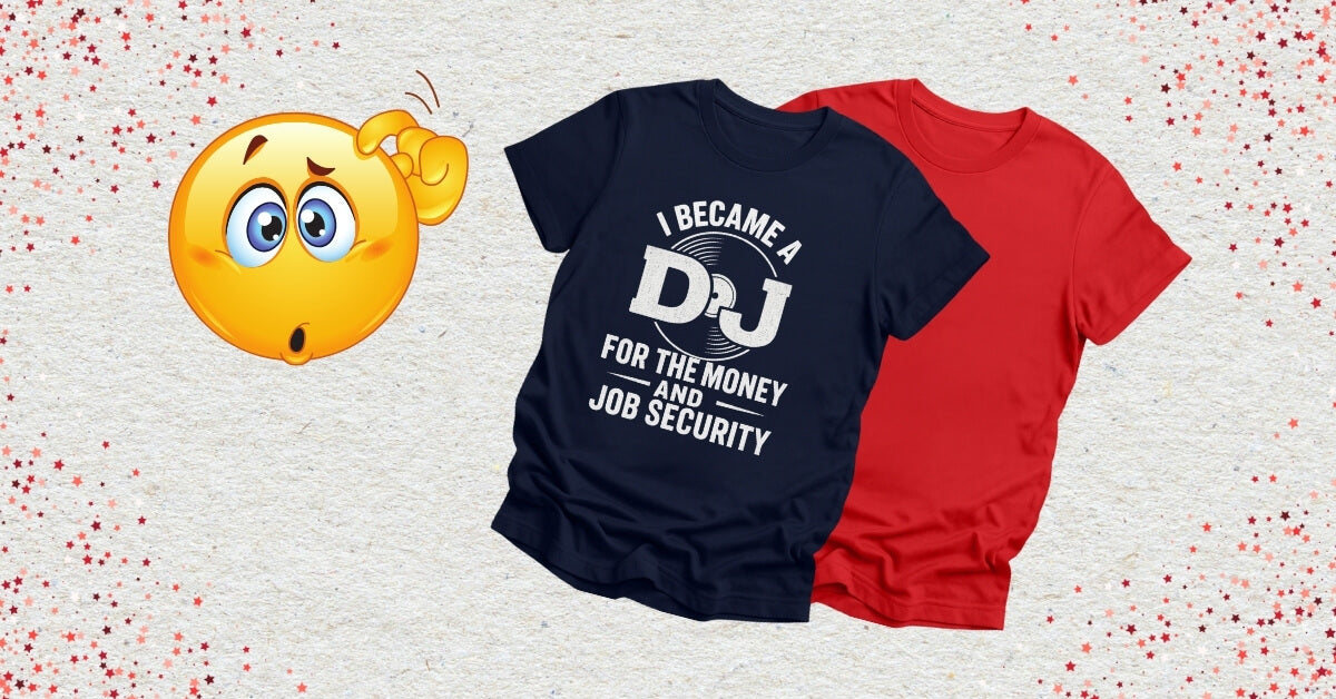 Confused emoji looking at DJ shirt slogans
