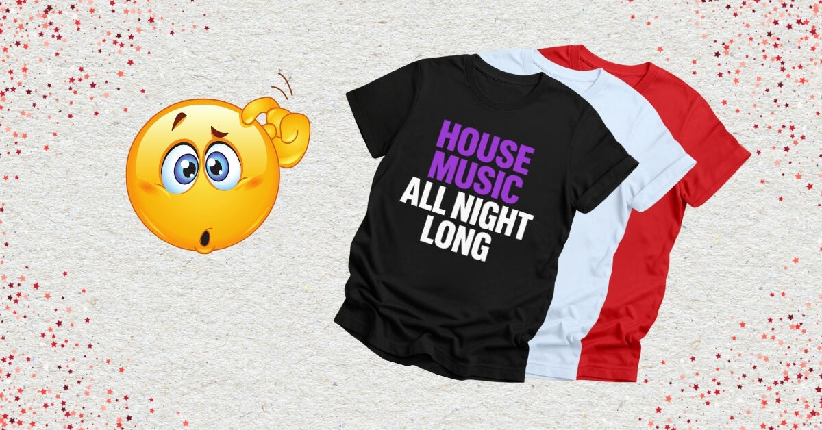 House tees with a confused emoji