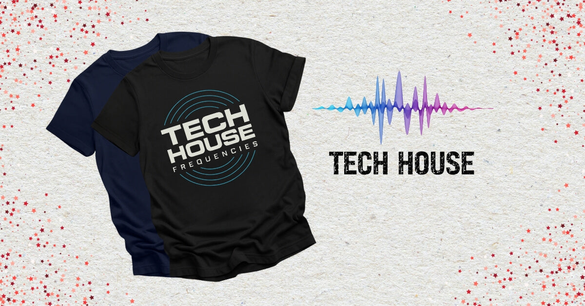 Tech House T-Shirts with a waveform