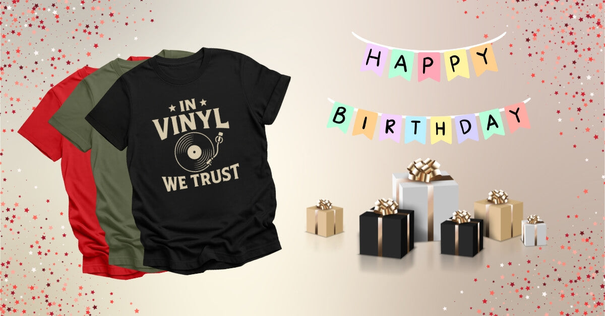 photo of Vinyl DJ T-Shirts with Birthday stuff