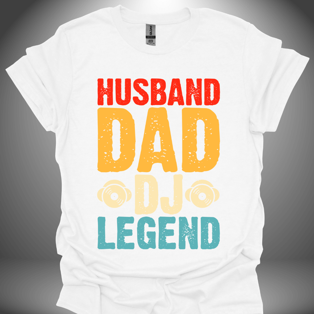 Funny DJ T-shirt, 'Husband DJ Legend' design in white, front view