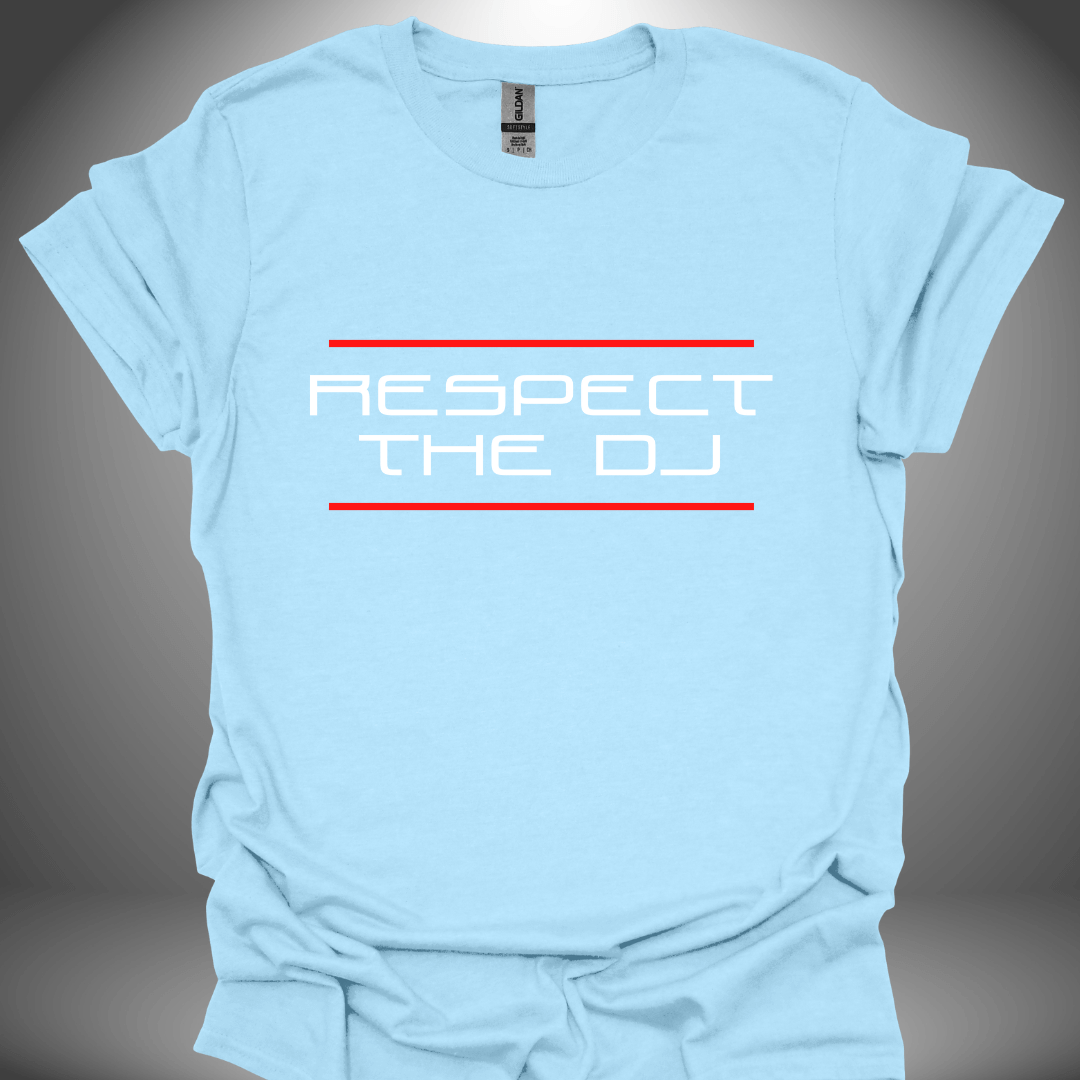 Unisex DJ T-shirt, 'Respect The DJ' design in light blue, front view