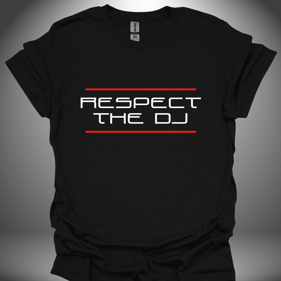 Unisex DJ T-shirt, 'Respect The DJ' design in black, front view