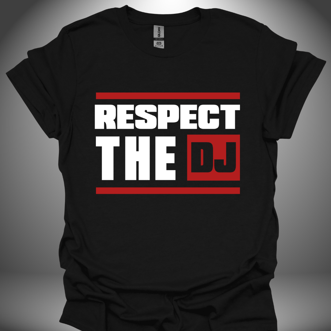 Unisex DJ T-shirt, 'Respect The DJ' design in black, front view