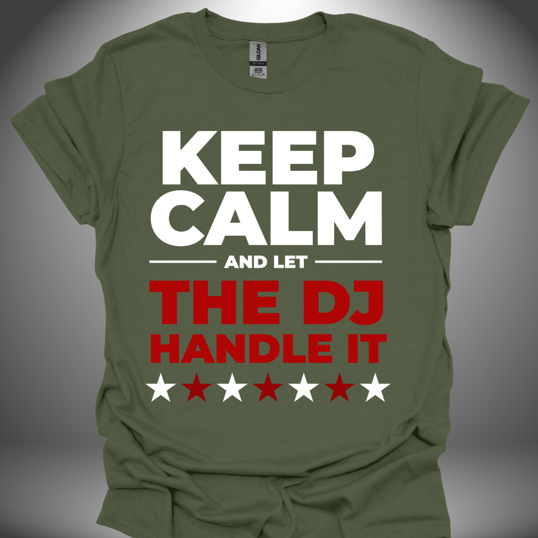 Unisex DJ T-shirt, 'Let The DJ Handle It' design in military green, front view