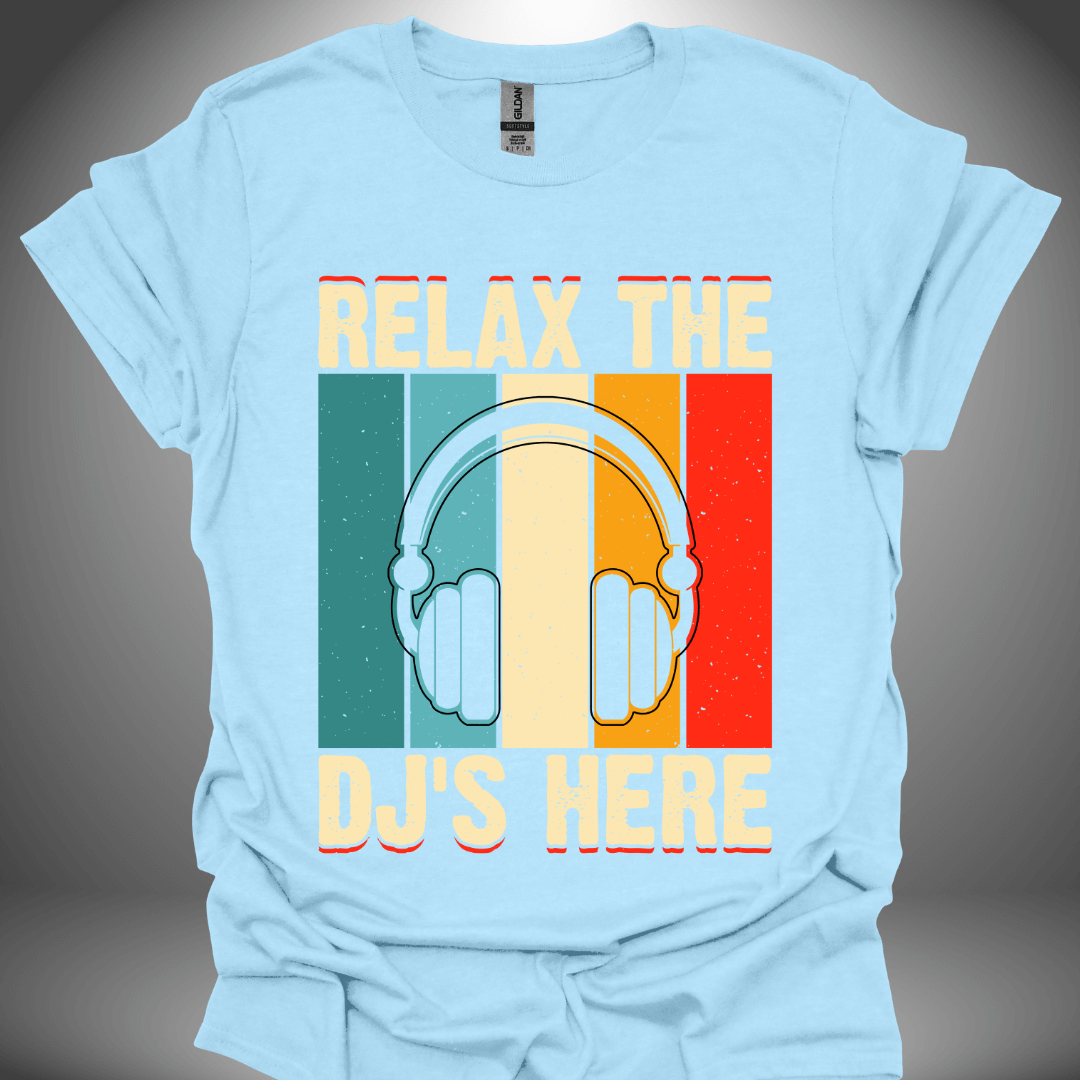 Unisex DJ T-shirt, 'Relax the DJs Here' design in light blue, front view