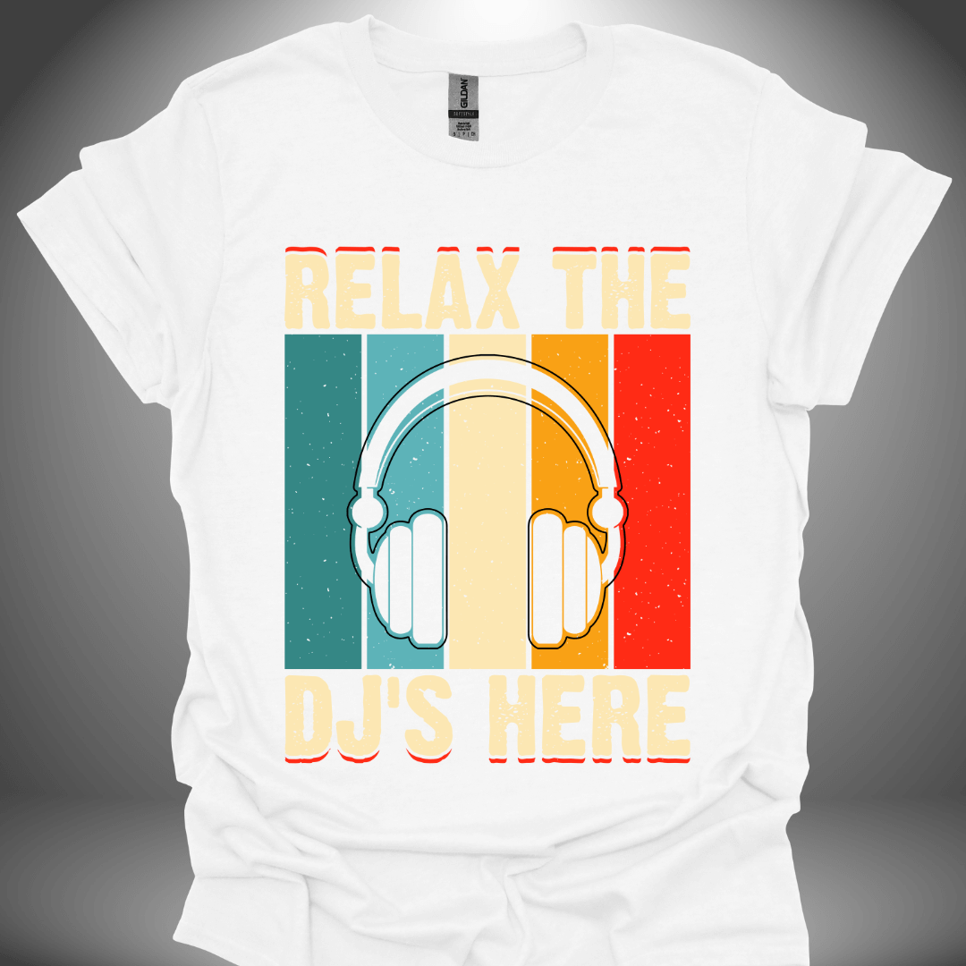 Unisex DJ T-shirt, 'Relax the DJs Here' design in white, front view