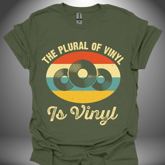 Vinyl enthusiast unisex DJ T-shirt, 'The Plural of Vinyl Is Vinyl' design in military green, front view