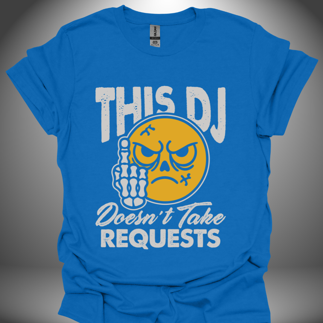 Funny DJ T-shirt, 'No Requests' design in royal blue, front view