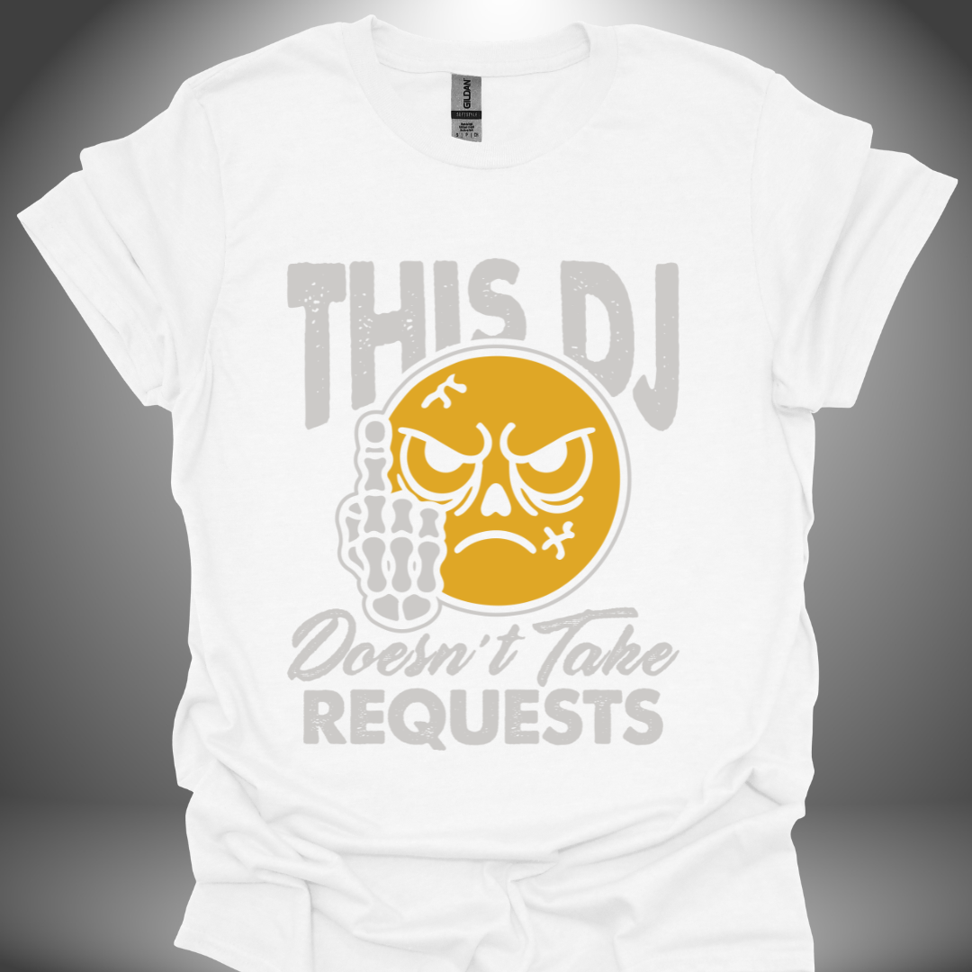 Funny DJ T-shirt, 'No Requests' design in white, front view