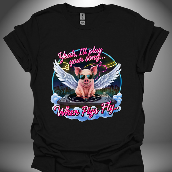 Funny DJ T-shirt, 'Pigs Fly' design in black, front view