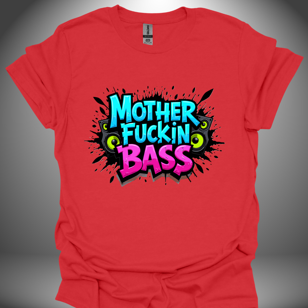 Unisex DJ T-shirt, 'Mother Fuckin Bass' design (v.3) in red, front view