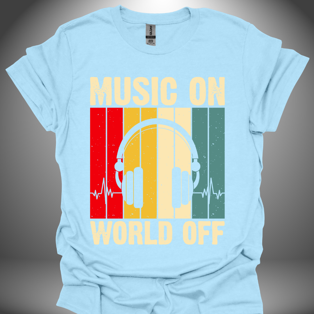 Unisex DJ T-shirt, 'Music On World Off’ design in light blue, front view