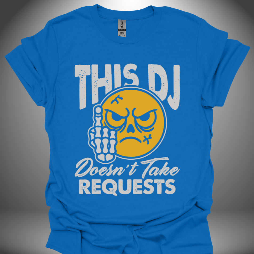 Funny DJ T-shirt, 'No Requests' design in royal blue, front view