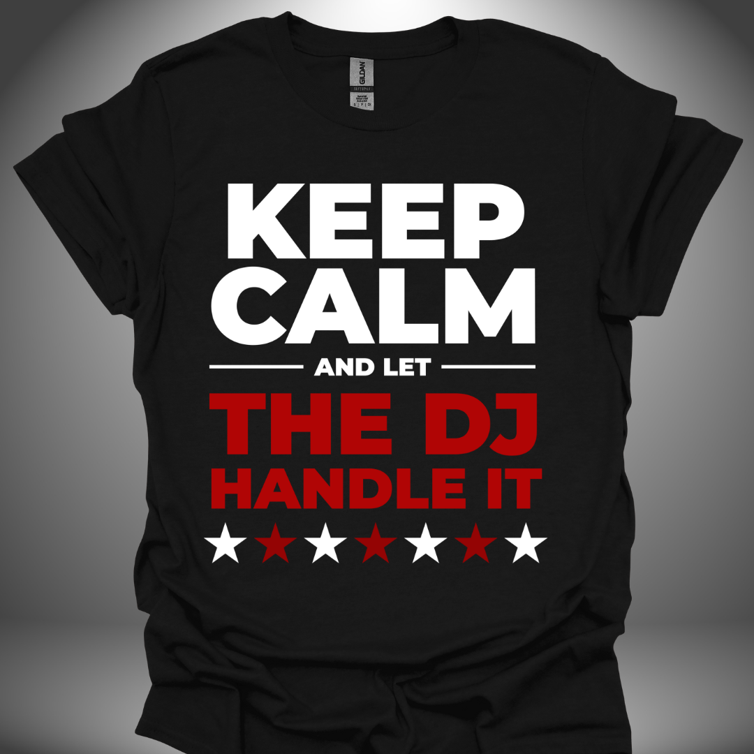 Unisex DJ T-shirt, 'Let The DJ Handle It' design in black, front view