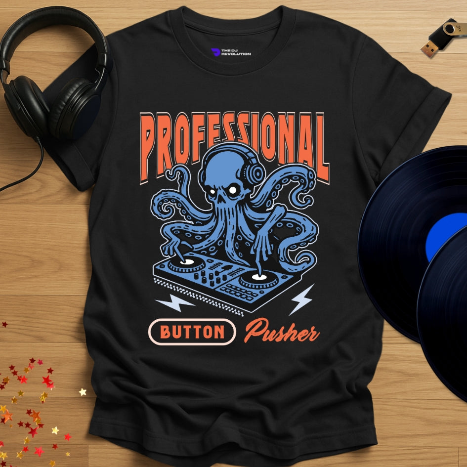 Funny DJ T-shirt, 'Button Pusher' design in black, front view
