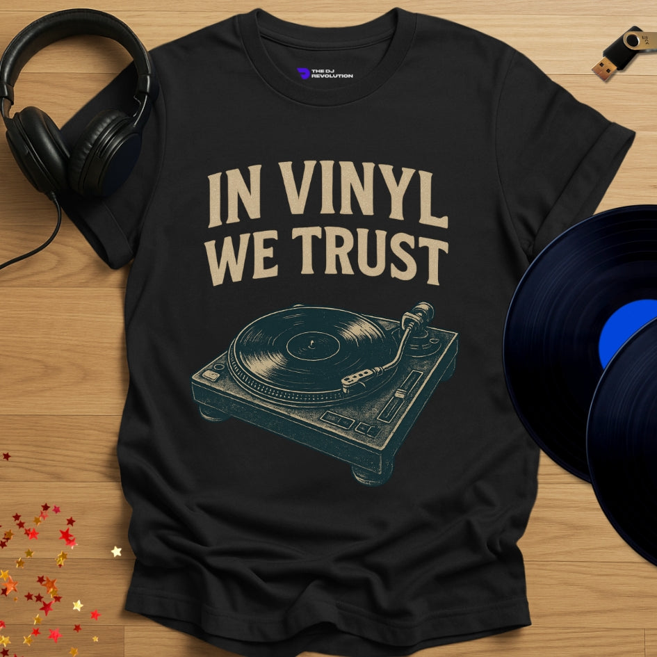 Vinyl DJ T-shirt, 'In Vinyl We Trust' design in black, front view