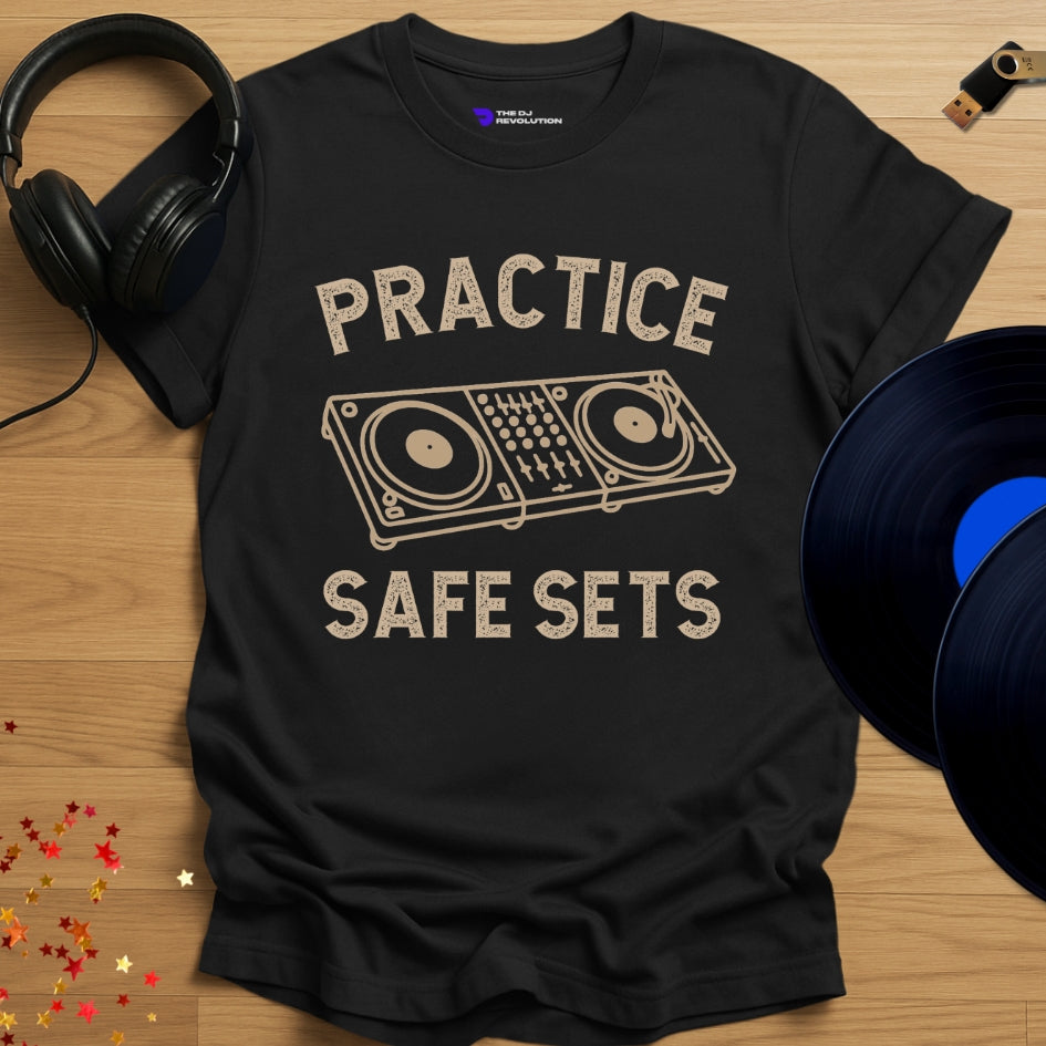Funny DJ T-shirt, 'Practice Safe Sets' design in black, front view