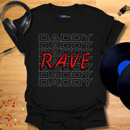 Funny DJ T-shirt, 'Rave Daddy' design in black, front view