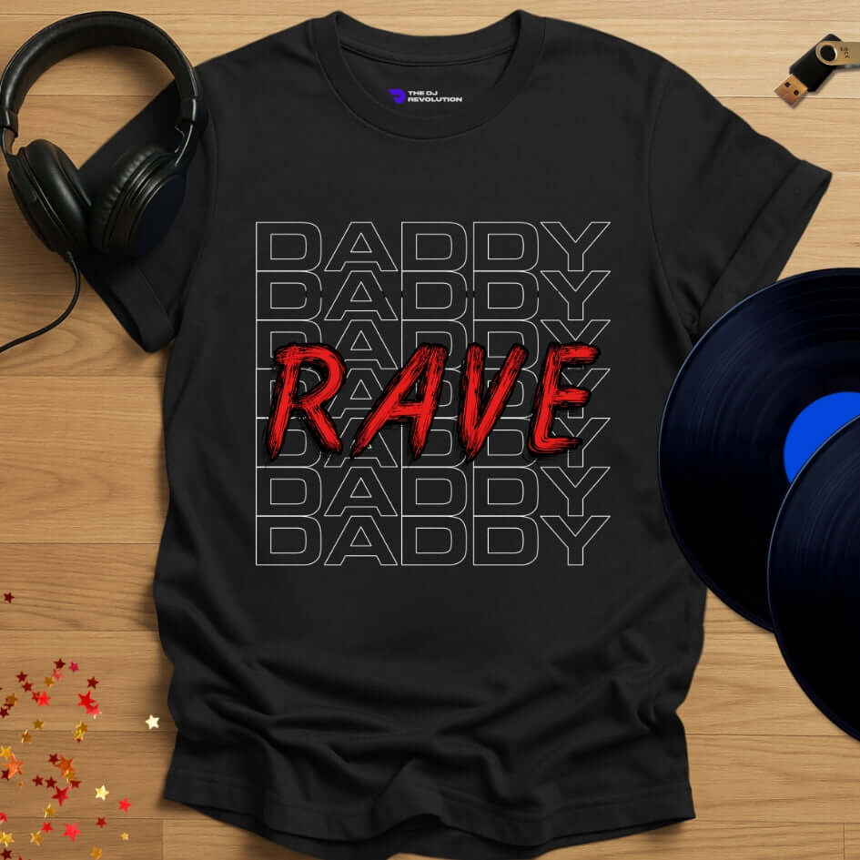 Funny DJ T-shirt, 'Rave Daddy' design in black, front view
