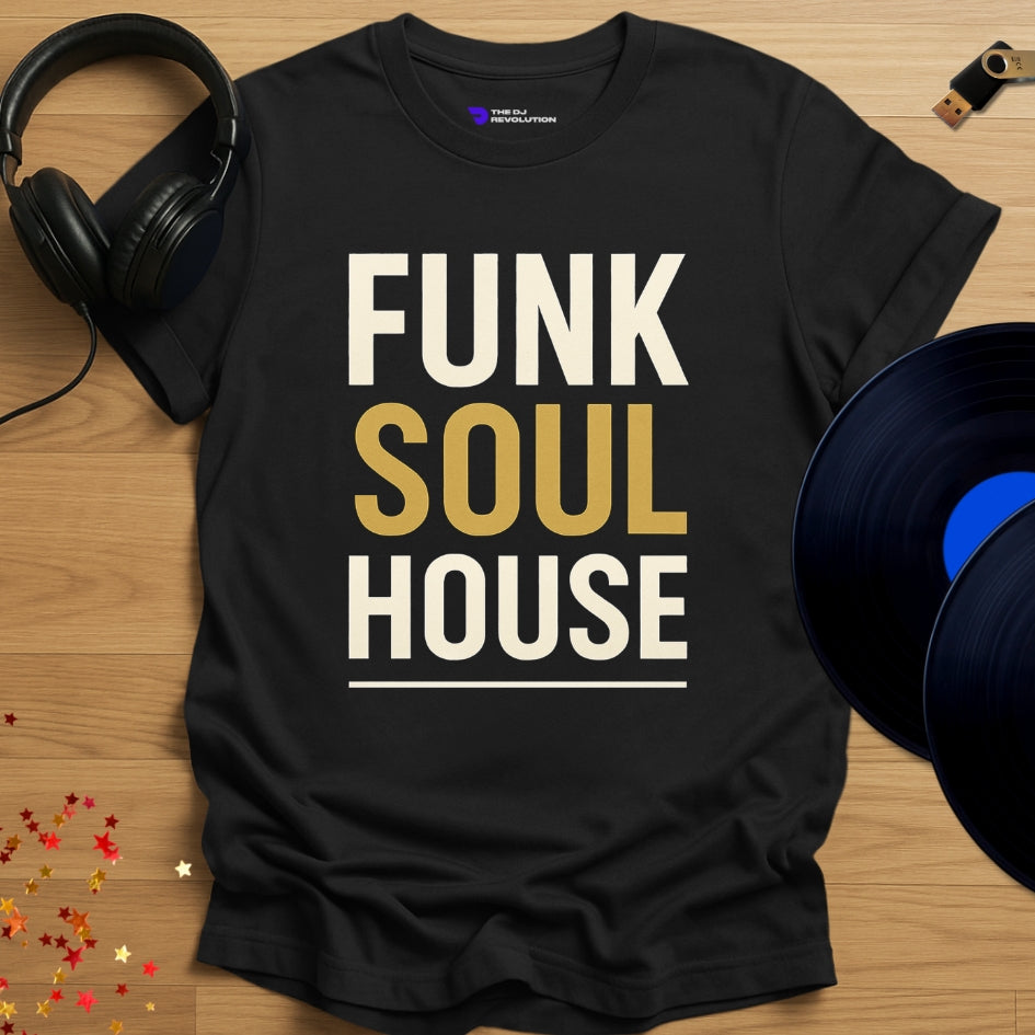 ‘Funk Soul House’ house music T-shirt in black, front view