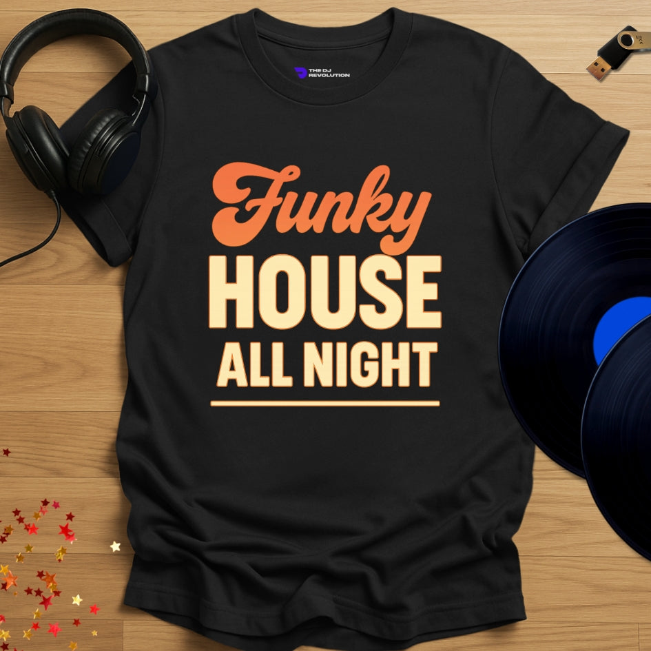 Funky House All Night house music T-shirt in black, front view