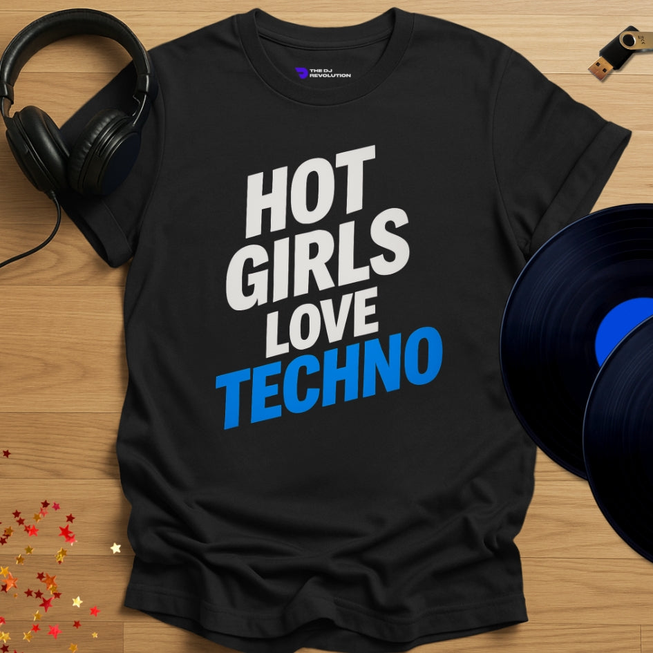 Hot Girls Love Techno T-shirt in black, front view