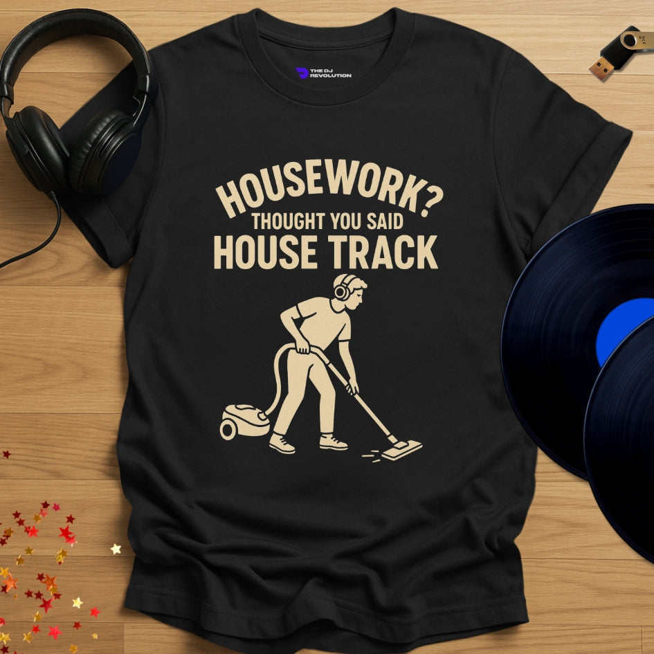 Housework house music T-shirt in black, front view