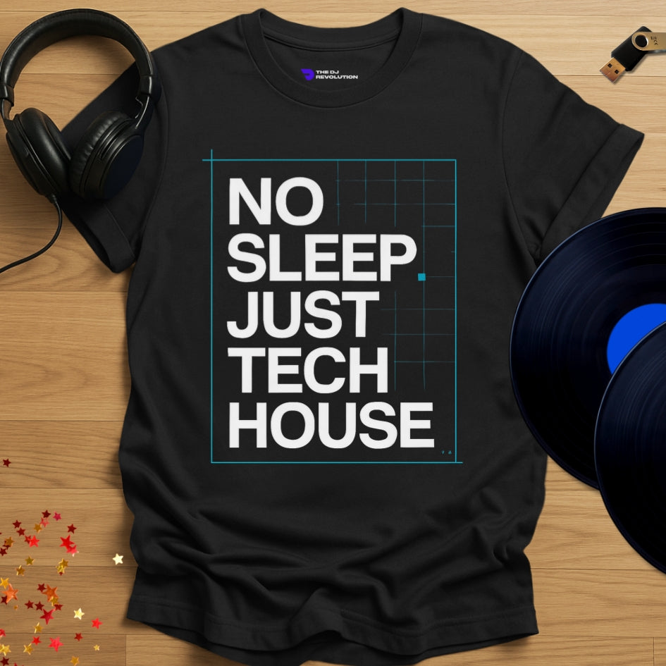‘Just Tech House’ house music T-shirt in black, front view
