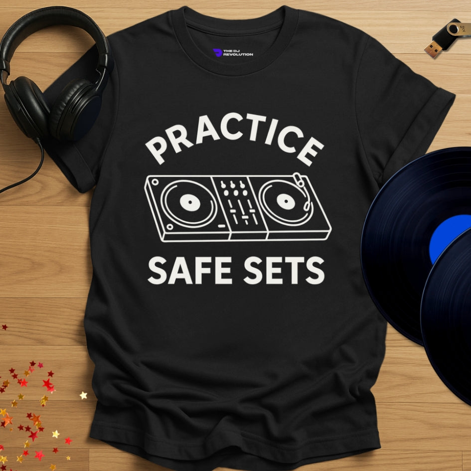 'Practice Safe Sets', funny DJ T-shirt in black, front view