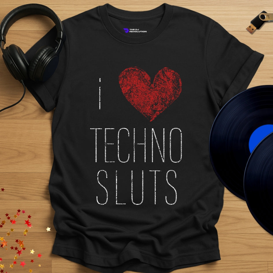 techno T-shirt, 'I Love Techno Sluts' design in black, front view