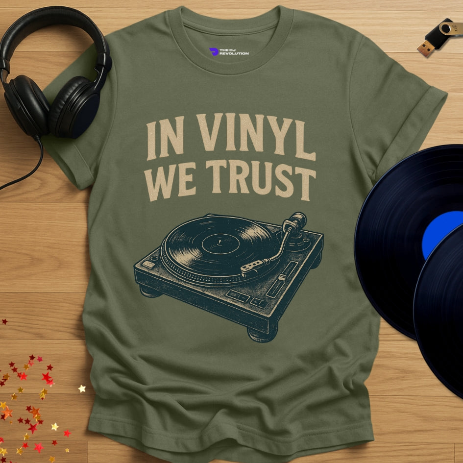 Vinyl DJ T-shirt, 'In Vinyl We Trust' design in military green, front view