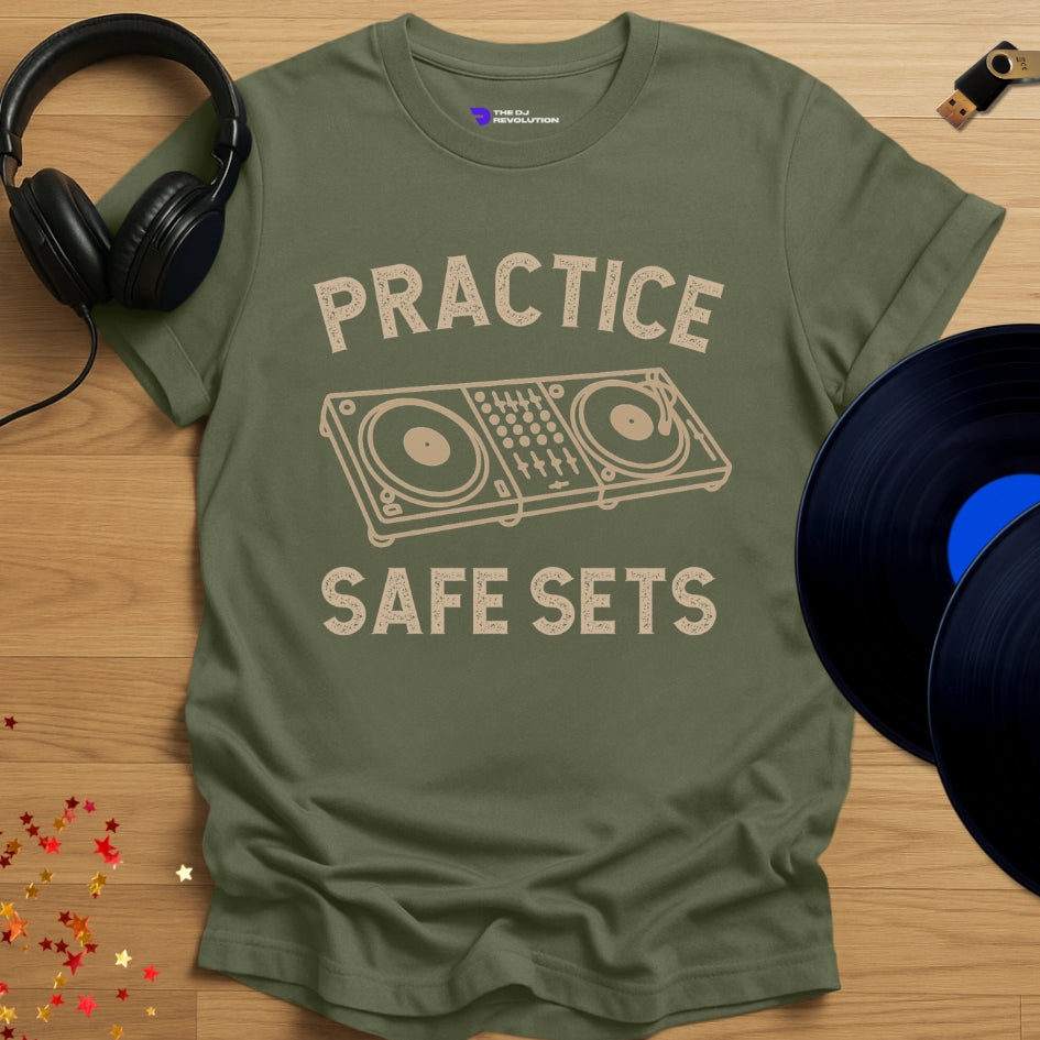 Funny DJ T-shirt, 'Practice Safe Sets' design in military green, front view