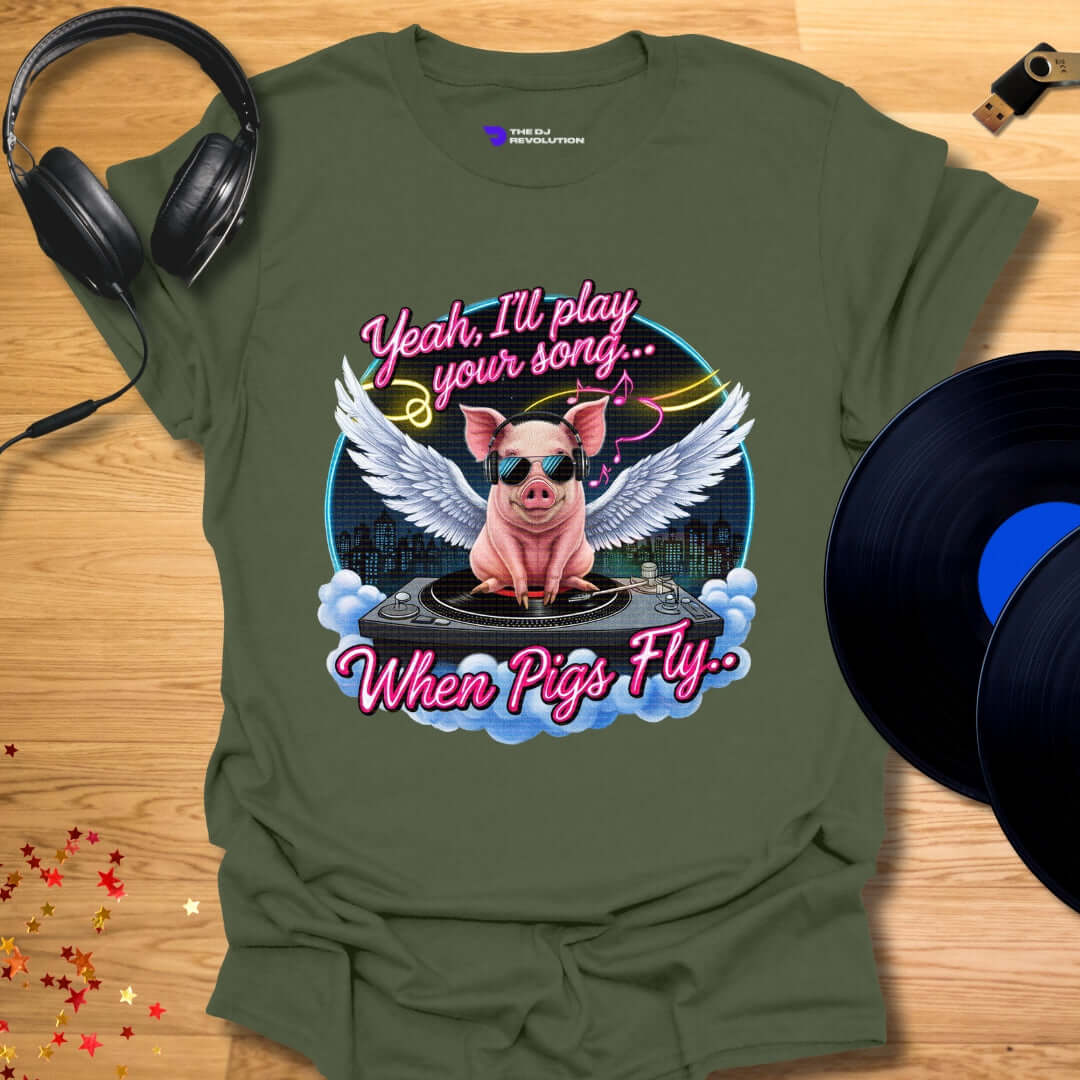 Funny DJ T-shirt, 'Pigs Fly' design in military green, front view