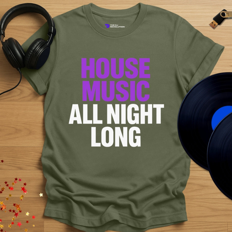 House Music All Night Long T-shirt in military green, front view