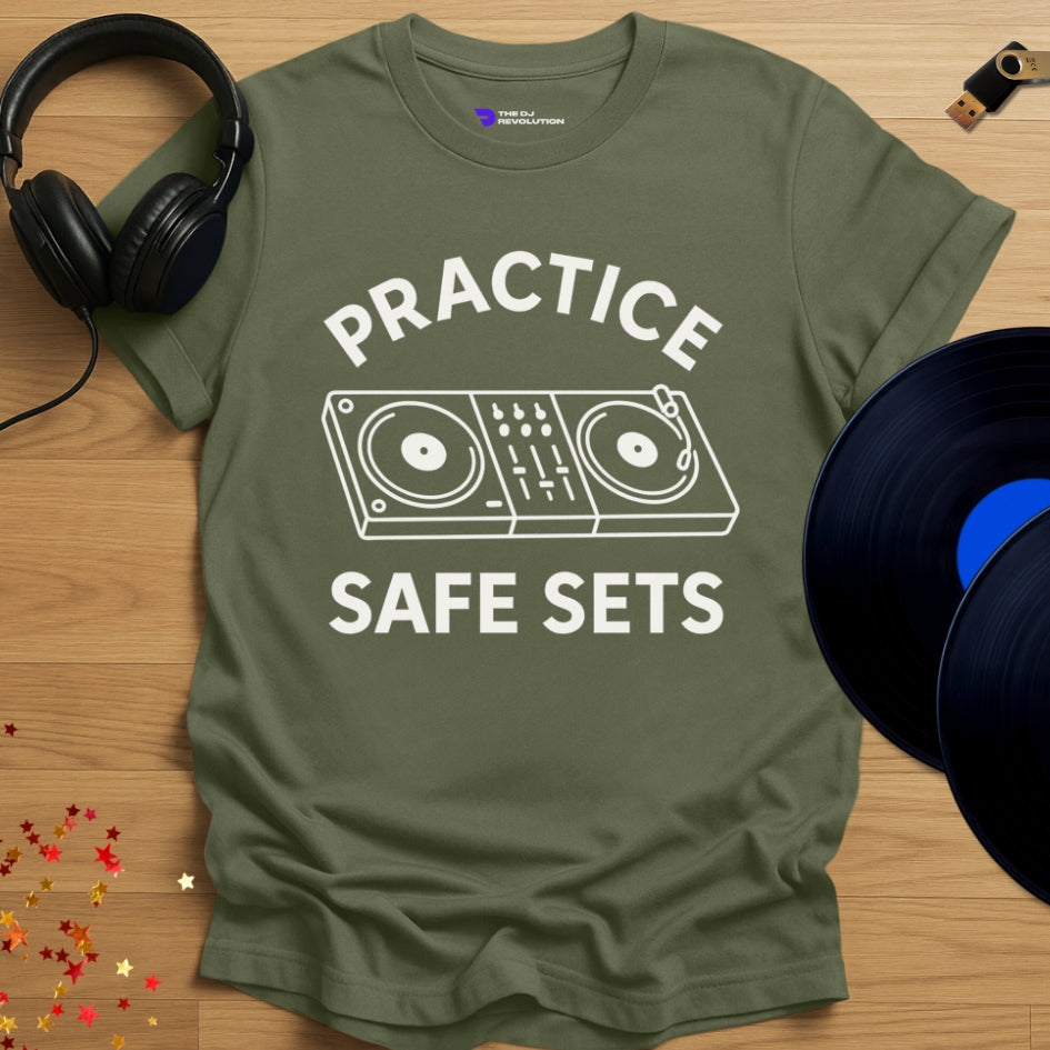 'Practice Safe Sets', funny DJ T-shirt in military green, front view
