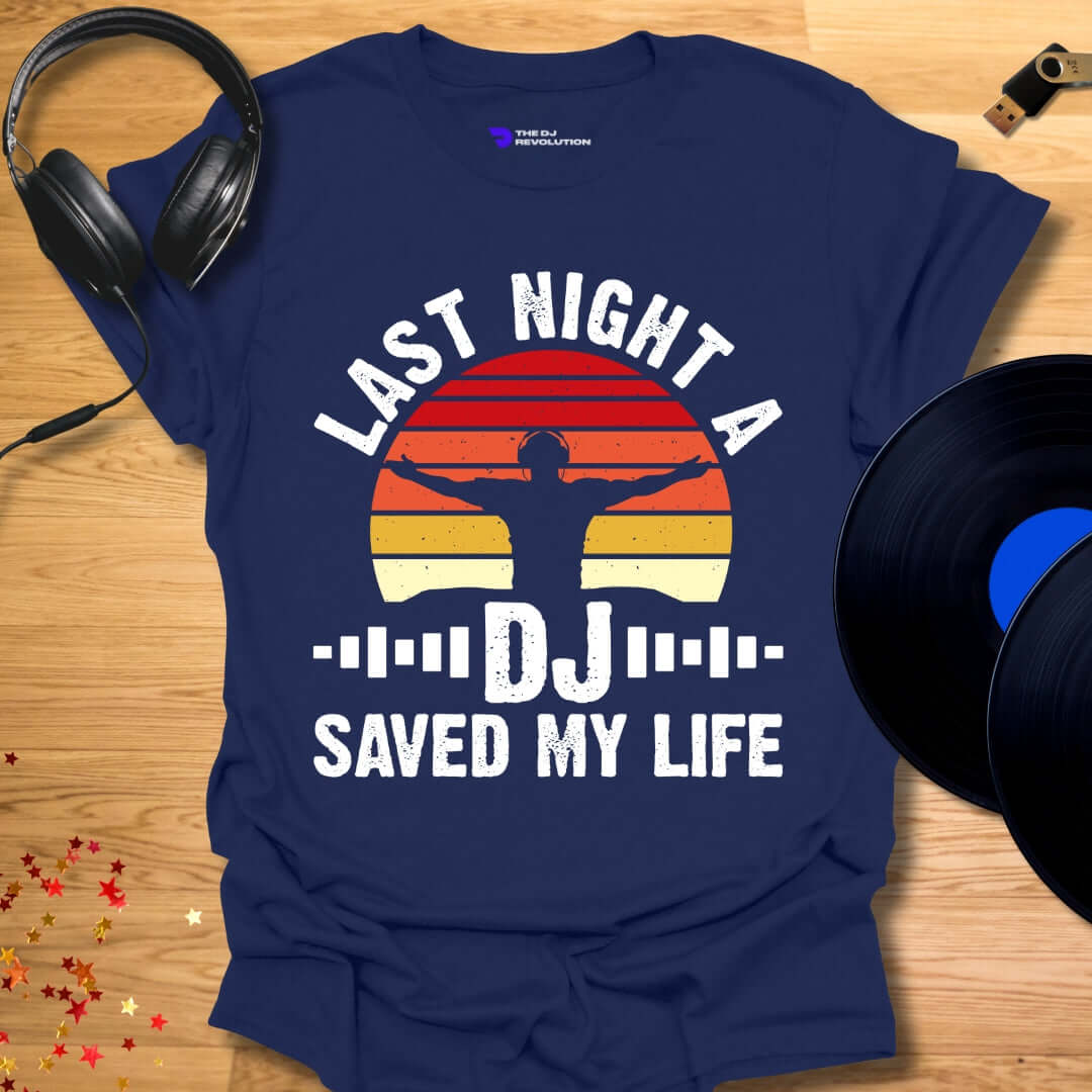 Unisex DJ T-shirt, 'Last Night A DJ Saved My Life' design in navy, front view