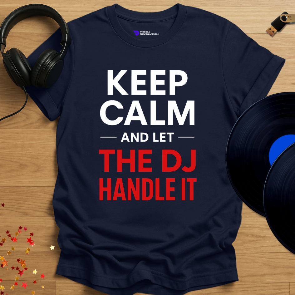 Funny DJ T-shirt, 'Let The DJ Handle It' design in navy, front view