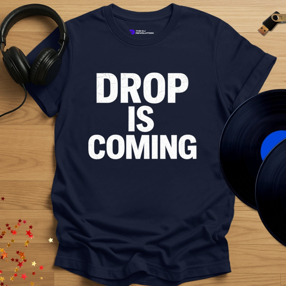 Drop Is Coming house music T-shirt in navy, front view