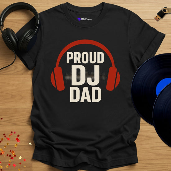 'Proud DJ Dad', Father’s Day DJ T-shirt in black, front view