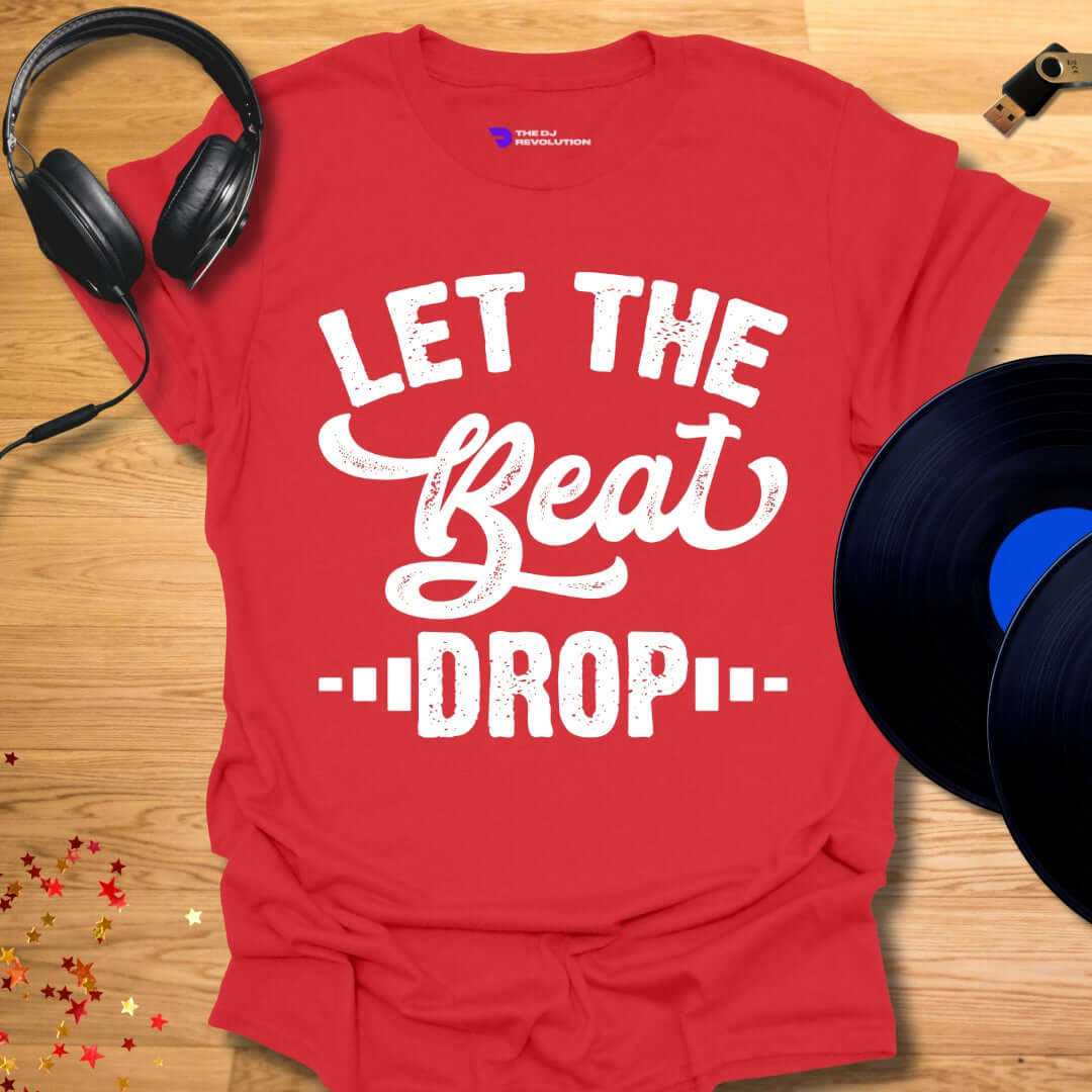 Unisex DJ T-shirt, 'Let The Beat Drop' design in red, front view