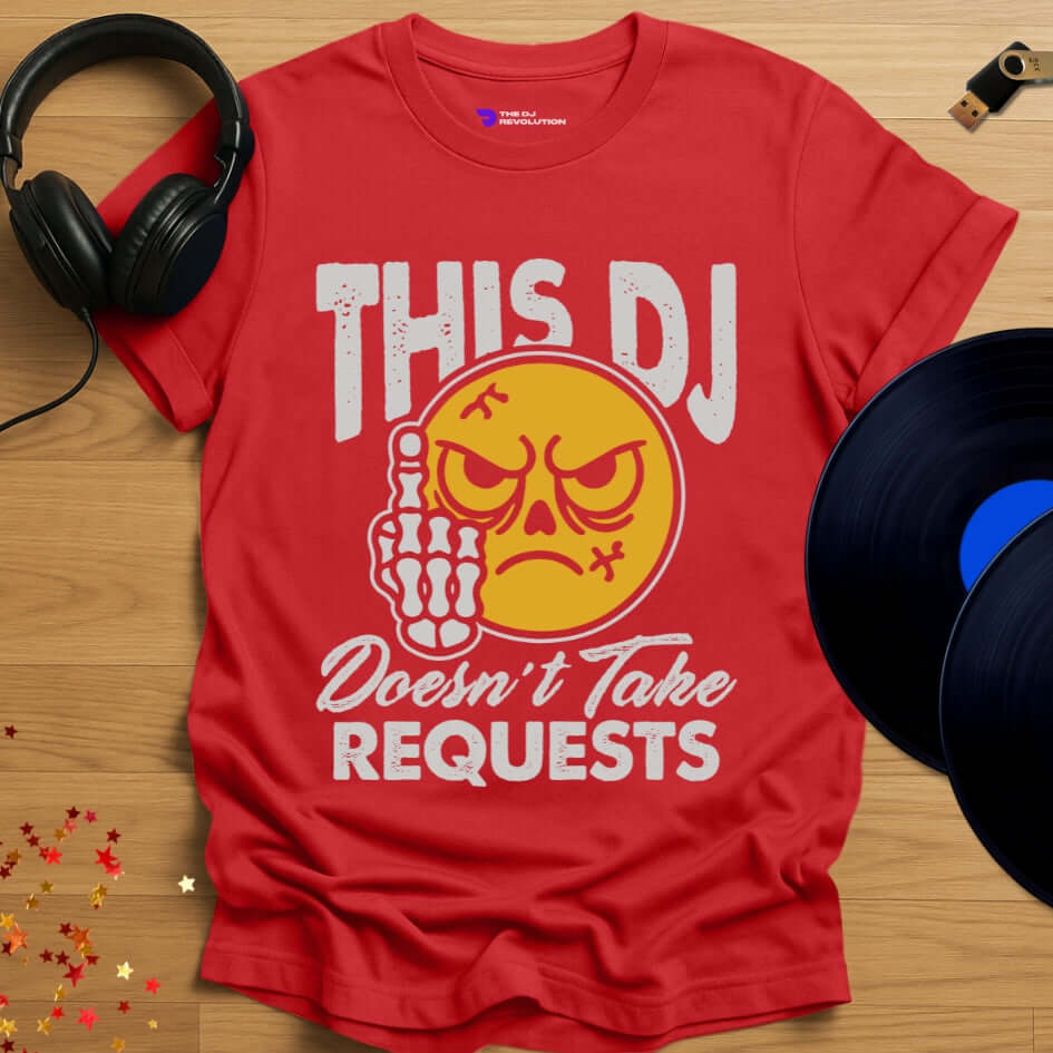 Funny DJ T-shirt, 'No Requests' design in red, front view