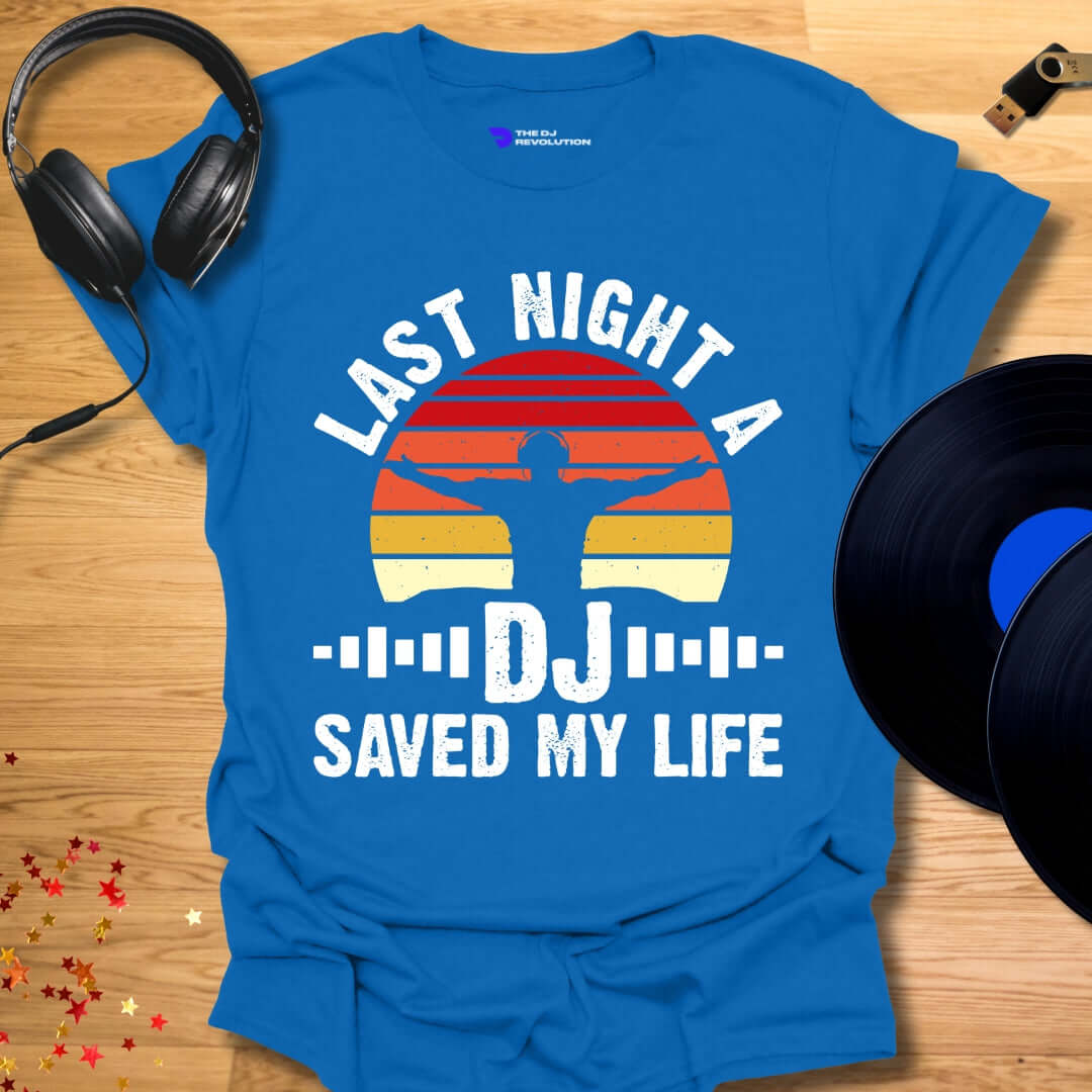 Unisex DJ T-shirt, 'Last Night A DJ Saved My Life' design in royal blue, front view