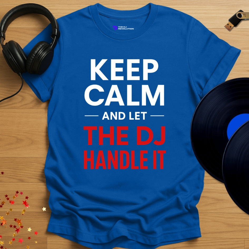 Funny DJ T-shirt, 'Let The DJ Handle It' design in royal blue, front view
