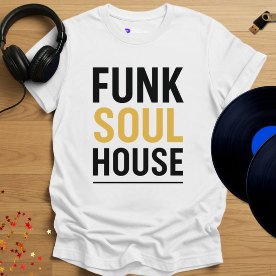 ‘Funk Soul House’ house music T-shirt in white, front view