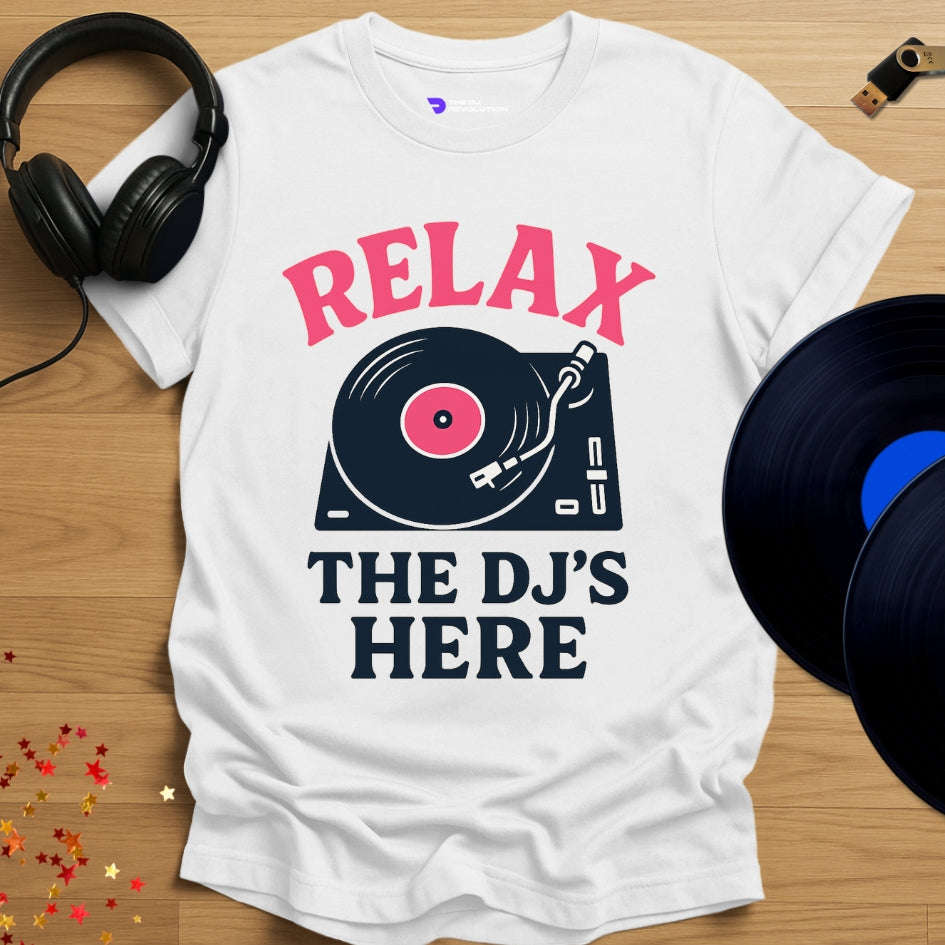 'Relax the DJs Here', funny DJ T-shirt in white, front view