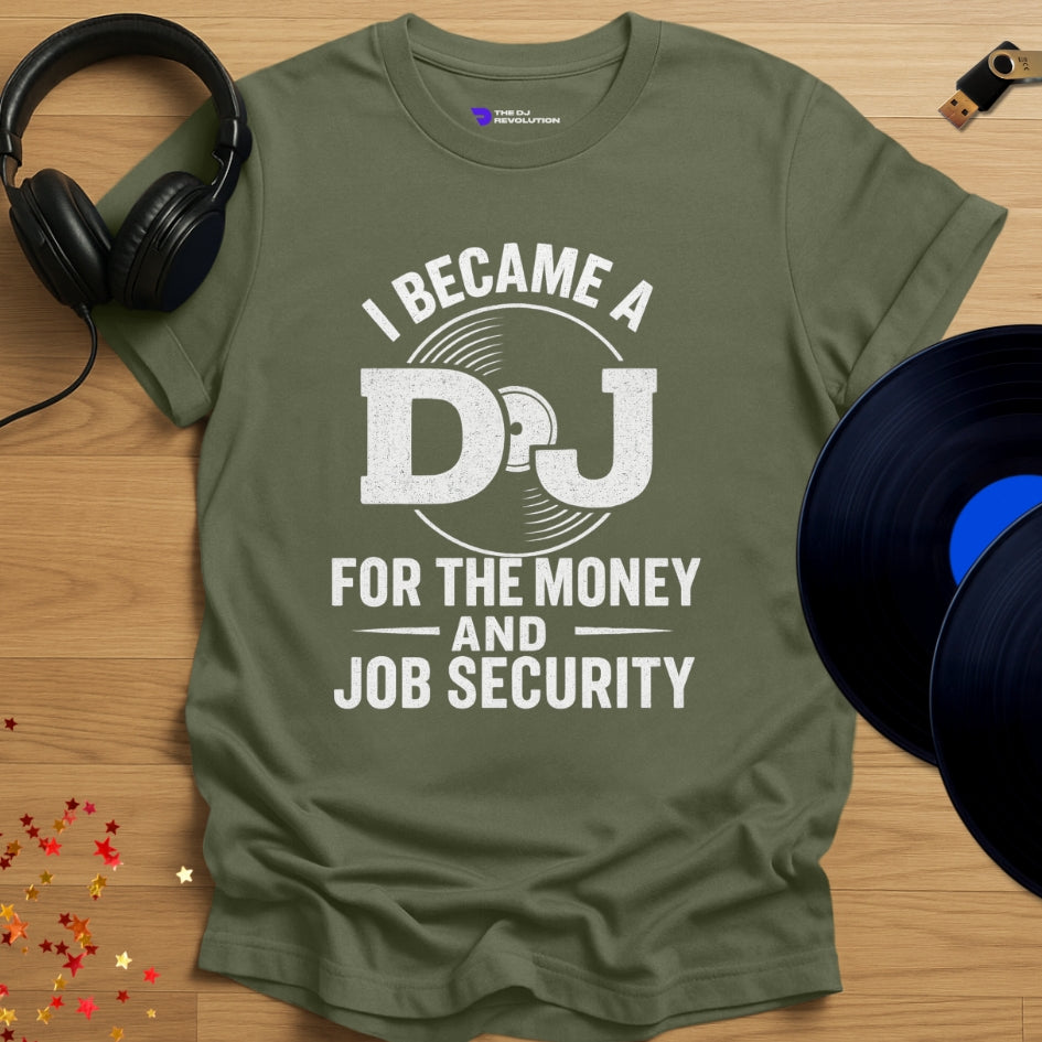 'Why I Became A DJ' - funny DJ joke T-shirt in military green, front view