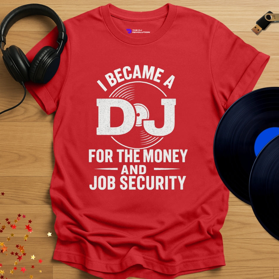 'Why I Became A DJ' - funny DJ joke T-shirt in red, front view